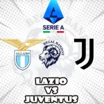 Prediksi Bola Lazio vs Juventus