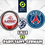 Prediksi Bola Lille vs PSG