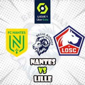 Prediksi Bola Nantes vs Lille Prediksi Bola Nantes vs Lille