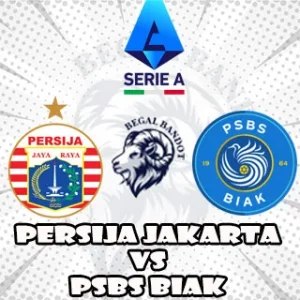 Prediksi Bola Persija vs PSBS Biak Prediksi Bola Persija vs PSBS Biak