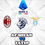 Prediksi Bola AC Milan vs Lazio