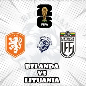 Prediksi Bola Belanda vs Lituania Prediksi Bola Belanda vs Lituania