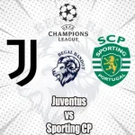 Prediksi Bola Juventus vs Sporting CP
