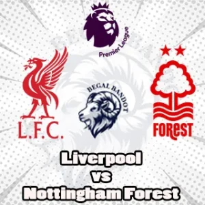 Prediksi Bola Liverpool vs Nottingham