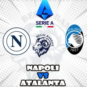 Prediksi Bola Napoli vs Atalanta