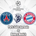 Prediksi Bola PSG vs Bayern Munchen
