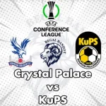 Prediksi Bola Crystal Palace vs KuPS