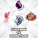Prediksi Bola Liverpool vs Sunderland