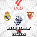 Prediksi Bola Real Madrid vs Sevilla
