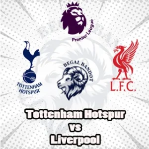 Prediksi Bola Tottenham Hotspur vs Liverpool Prediksi Bola Tottenham Hotspur vs Liverpool