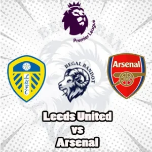 Prediksi Bola Leeds United vs Arsenal