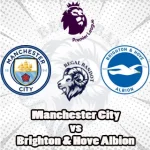 Prediksi Bola Manchester City vs Brighton
