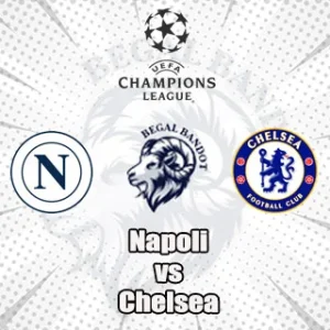 Prediksi Bola Napoli vs Chelsea