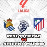Prediksi Bola Real Sociedad vs Atletico Madrid