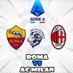 Prediksi Bola Roma vs AC Milan