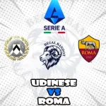 Prediksi Bola Udinese vs Roma