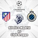 Prediksi Bola Atletico Madrid vs Club Brugge