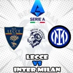 Prediksi Bola Lecce vs Inter