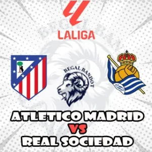 Prediksi Bola Atletico Madrid vs Real Sociedad Prediksi Bola Atletico Madrid vs Real Sociedad