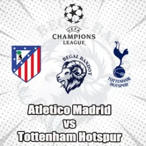 Prediksi Bola Atletico Madrid vs Tottenham Prediksi Bola Atletico Madrid vs Tottenham