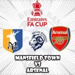 Prediksi Bola Mansfield Town vs Arsenal