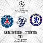 Prediksi Bola PSG vs Chelsea