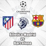 Prediksi Bola Atletico Madrid vs Barcelona