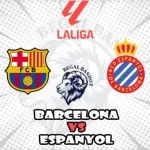 Prediksi Bola Barcelona vs Espanyol