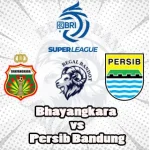 Prediksi Bola Bhayangkara vs Persib Bandung