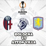Prediksi Bola Bologna vs Aston Villa