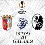 Prediksi Bola Braga vs Freiburg