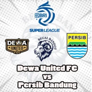 Prediksi Bola Dewa United vs Persib