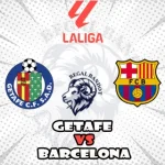 Prediksi Bola Getafe vs Barcelona