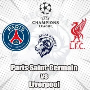Prediksi Bola PSG vs Liverpool
