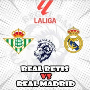 Prediksi Bola Real Betis vs Real Madrid