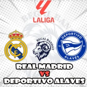 Prediksi Bola Real Madrid vs Alaves