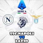 Prediksi Bola Napoli vs Lazio