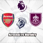 Prediksi Bola Arsenal vs Burnley