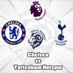 Prediksi Bola Chelsea vs Tottenham