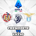 Prediksi Bola Cremonese vs Lazio