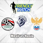 Prediksi Bola Mesir vs Rusia