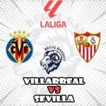 Prediksi Bola Villarreal vs Sevilla
