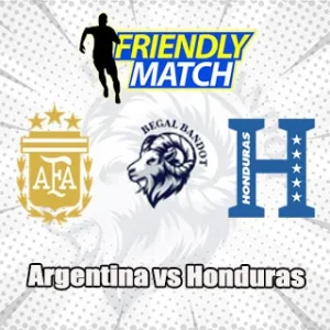 Prediksi Bola Argentina vs Honduras