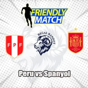 Prediksi Bola Peru vs Spanyol
