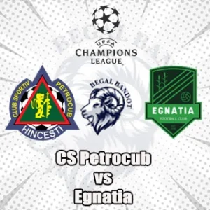 Prediksi Bola CS Petrocub vs Egnatia