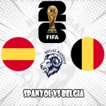 Prediksi Bola Spanyol vs Belgia
