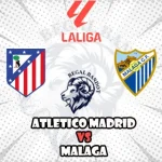Prediksi Bola Atletico Madrid vs Malaga