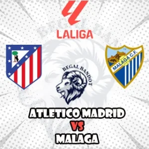 Prediksi Bola Atletico Madrid vs Malaga