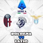Prediksi Bola Bologna vs Lazio