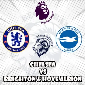 Prediksi Bola Chelsea vs Brighton